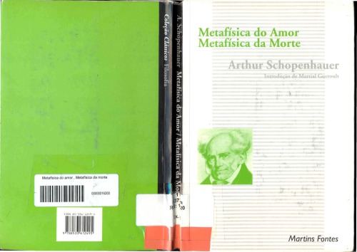 Metafísica do amor. Metafísica da morte