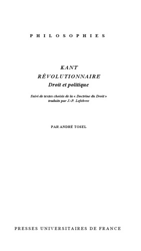 Kant révolutionnaire : droit et politique