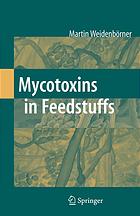 Mycotoxins in feedstuffs