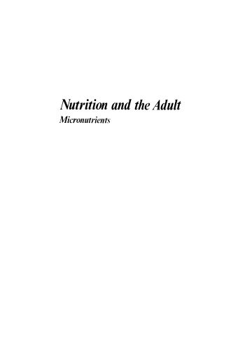 Nutrition and the Adult : Micronutrients