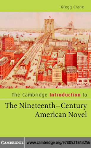 The Cambridge introduction to the nineteenth-century American novel