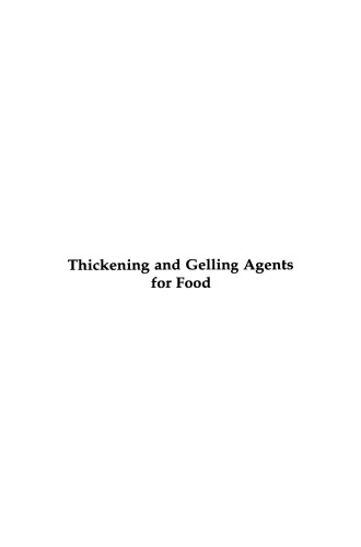 Thickening and Gelling Agents for Food