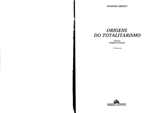 Origens do totalitarismo : anti-semitism, imperialismo, totalitarismo