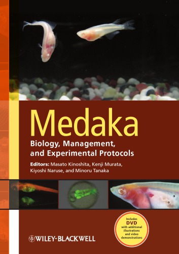 Medaka: Biology, Management, and Experimental Protocols