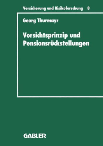 Vorsichtsprinzip und Pensionsrückstellungen