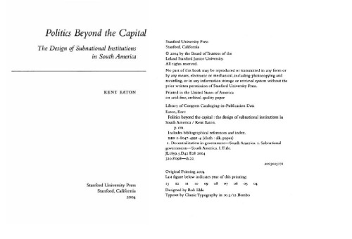 Politics Beyond the Capital: The Design of Subnational Institutions in South America