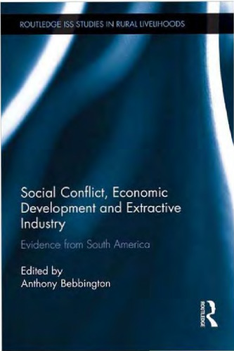 Social Conflict, Economic Development and Extractive Industry: Evidence from South America