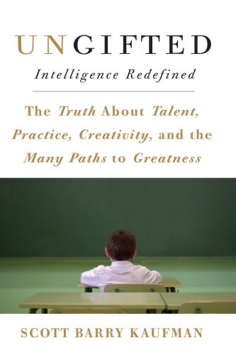 Ungifted: Intelligence Redefined