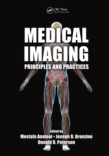 Medical Imaging : Principles and Practices