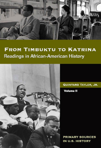 From Timbuktu to Katrina: Sources in African-American History Volume 2