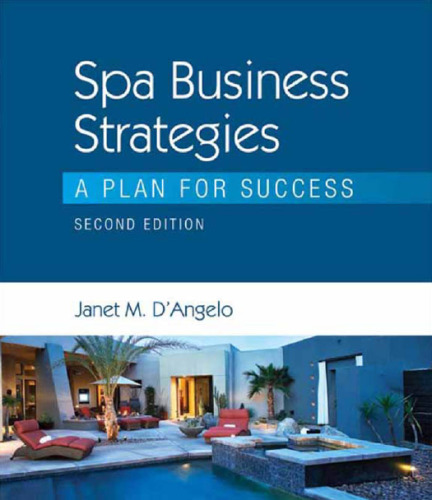 Spa Business Strategies: A Plan for Success