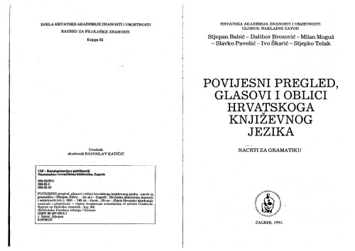 Povijesni pregled, glasovi i oblici hrvatskoga književnog jezika