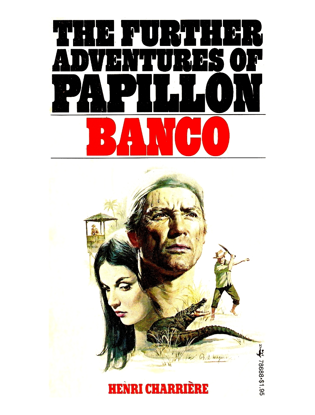 Banco: The Further Adventures of Papillon