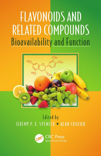 Flavonoids and Related Compounds: Bioavailability and Function