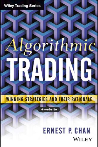 Algorithmic Trading: Winning Strategies and Their Rationale