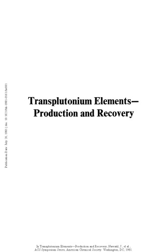 Transplutonium Elements—Production and Recovery