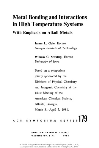 Metal Bonding and Interactions in High Temperature Systems. With Emphasis on Alkali Metals