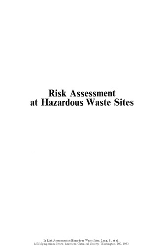 Risk Assessment at Hazardous Waste Sites