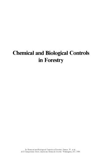 Chemical and Biological Controls in Forestry