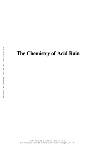 The Chemistry of Acid Rain. Sources and Atmospheric Processes