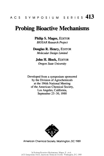 Probing Bioactive Mechanisms