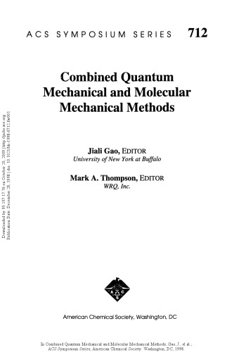 Combined Quantum Mechanical and Molecular Mechanical Methods