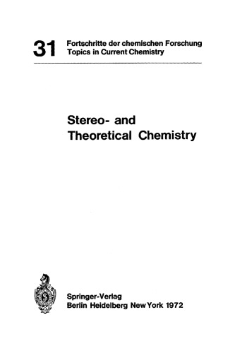 Stereo- and Theoretical Chemistry