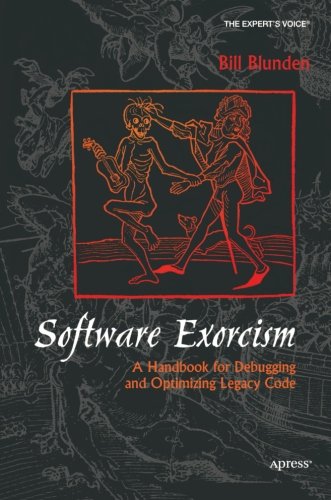 Software Exorcism