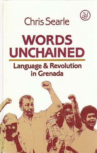 Words Unchained: Language and Revolution in Grenada