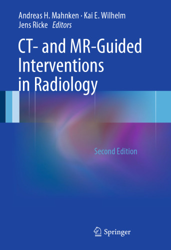 CT- and MR-Guided Interventions in Radiology