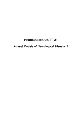 Animal Models of Neurological Disease, I: Neurodegenerative Diseases