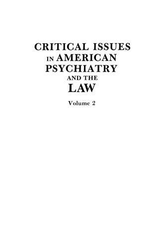 Critical Issues in American Psychiatry and the Law