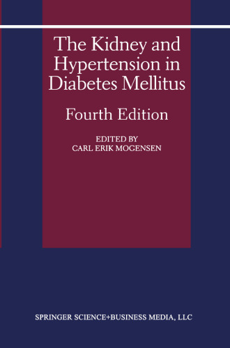 The Kidney and Hypertension in Diabetes Mellitus