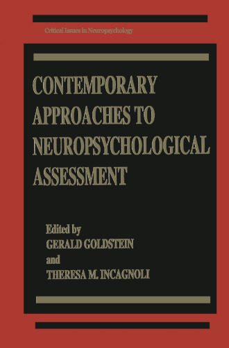 Contemporary Approaches to Neuropsychological Assessment