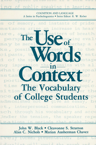 The Use of Words in Context: The Vocabulary of Collage Students