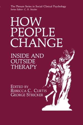 How People Change: Inside and Outside Therapy