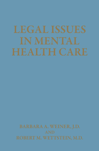 Legal Issues in Mental Health Care