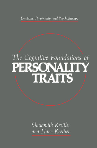 The Cognitive Foundations of Personality Traits