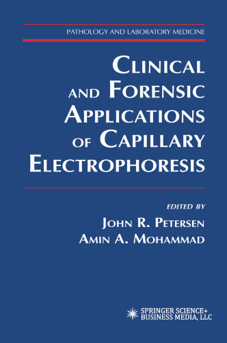 Clinical and Forensic Applications of Capillary Electrophoresis