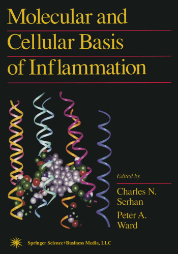 Molecular and Cellular Basis of Inflammation