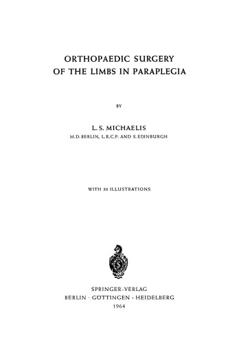 Orthopaedic Surgery of the Limbs in Paraplegia