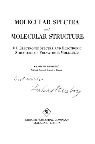 Molecular Spectra and Molecular Structure III - Electronic Spectra and Electronic Structure of Polyatomic Molecules