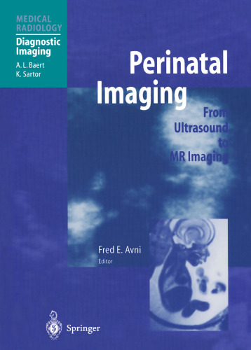 Perinatal Imaging: From Ultrasound to MR Imaging