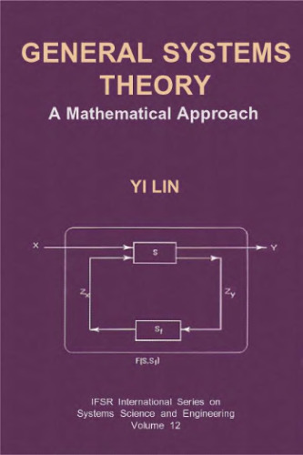 General systems theory: a mathematical approach