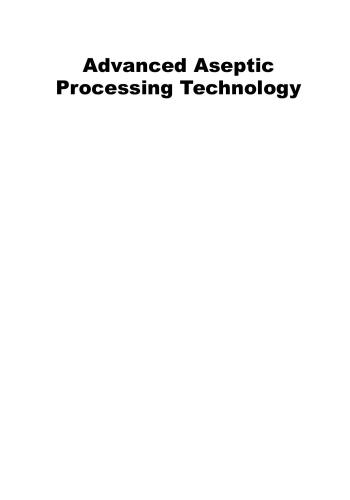 Advanced aseptic processing technology