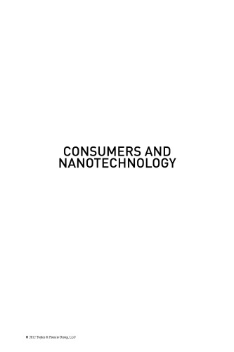 Consumers and nanotechnology : deliberative processes and methodologies