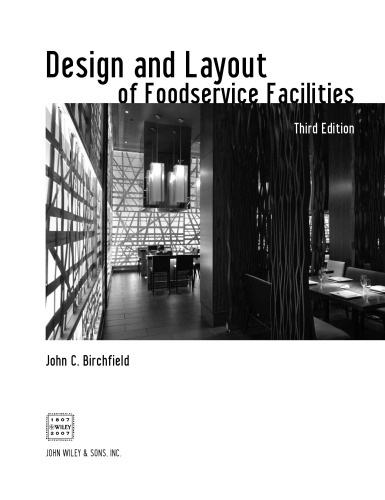 Design and layout of foodservice facilities