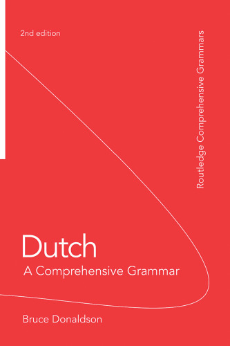 Dutch : a comprehensive grammar