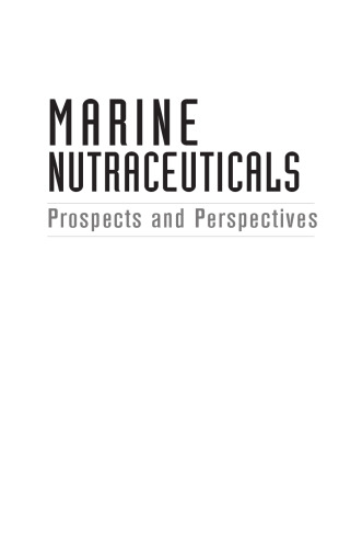 Marine nutraceuticals : prospects and perspectives