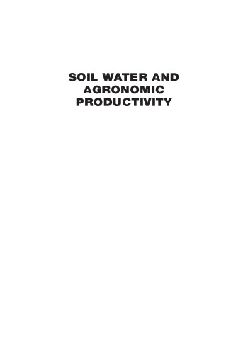 Soil water and agronomic productivity